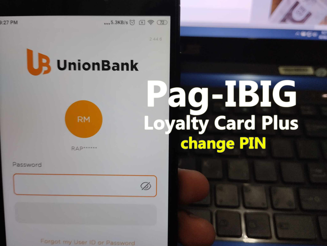 Pag-IBIG Loyalty Card Plus PIN Change on the UnionBank Mobile App